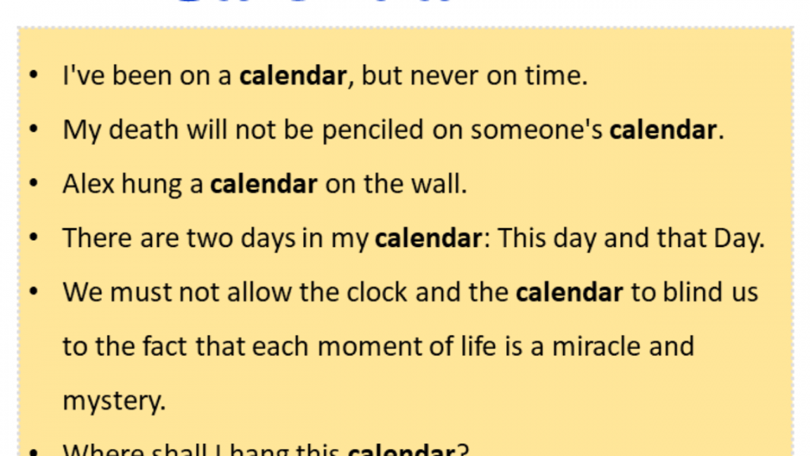 Sentences with Calendar, Calendar in a Sentence in English