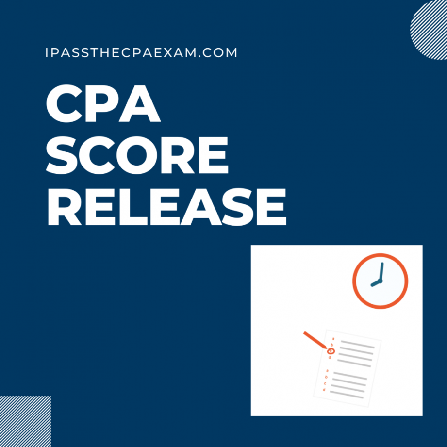 CPA Exam Score Release: Days & Testing Windows [ Updates!]