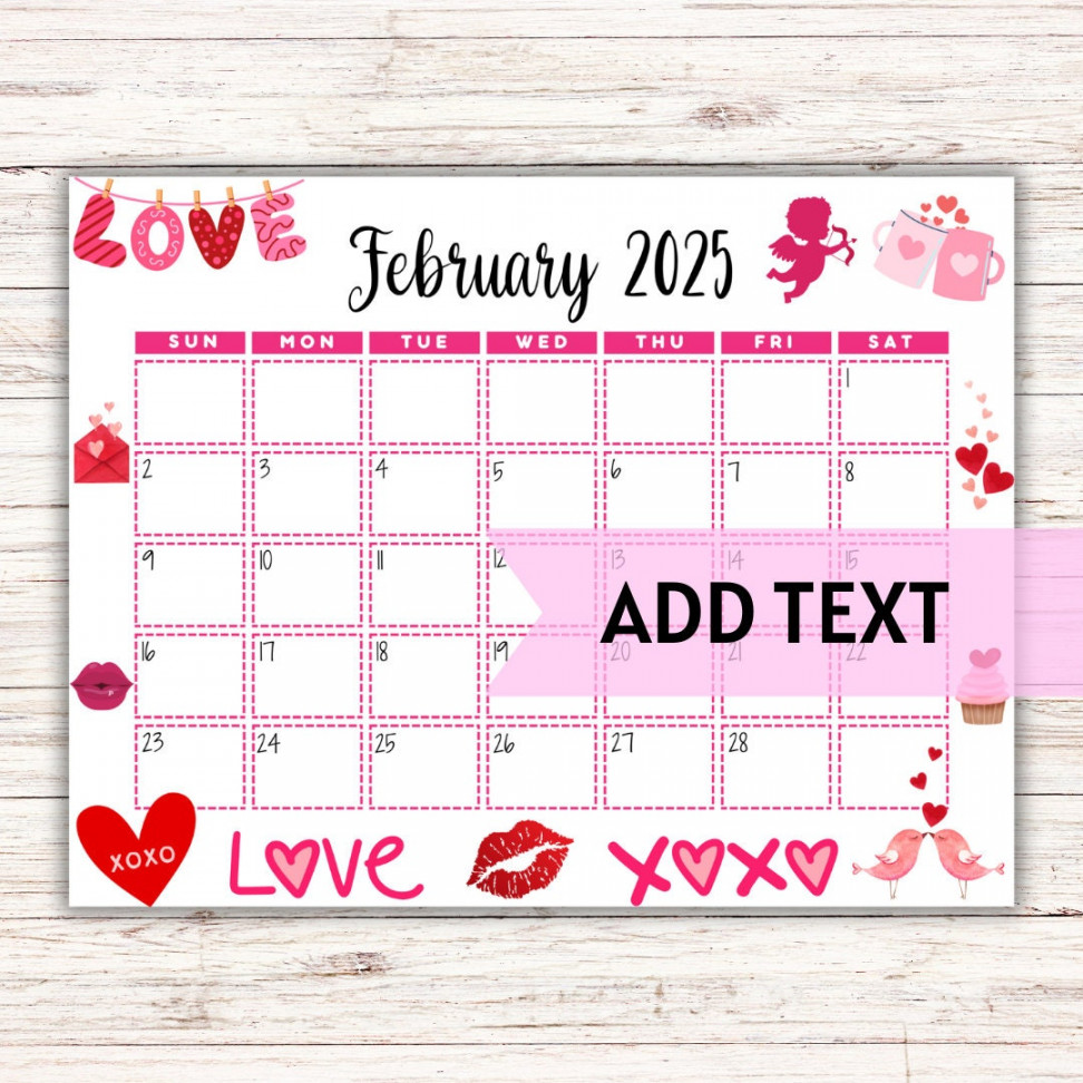 EDITABLE Printable February Calendar  Cute Valentine