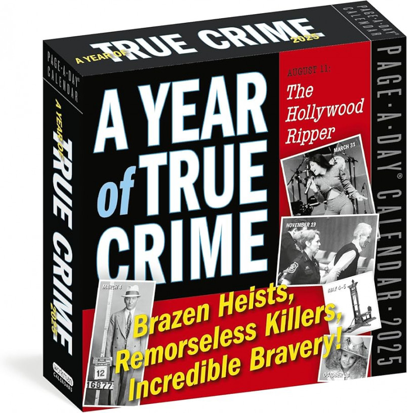 A Year of True Crime Page-A-Day® Calendar : Brazen Heists, Remorseless  Killers, Incredible Bravery!