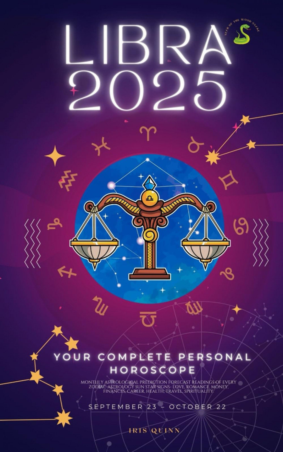 Your Complete Libra  Personal Horoscope: Monthly Astrological  Prediction Forecast Readings of Zodiac Astrology Sun Star Signs- Love,  Romance,